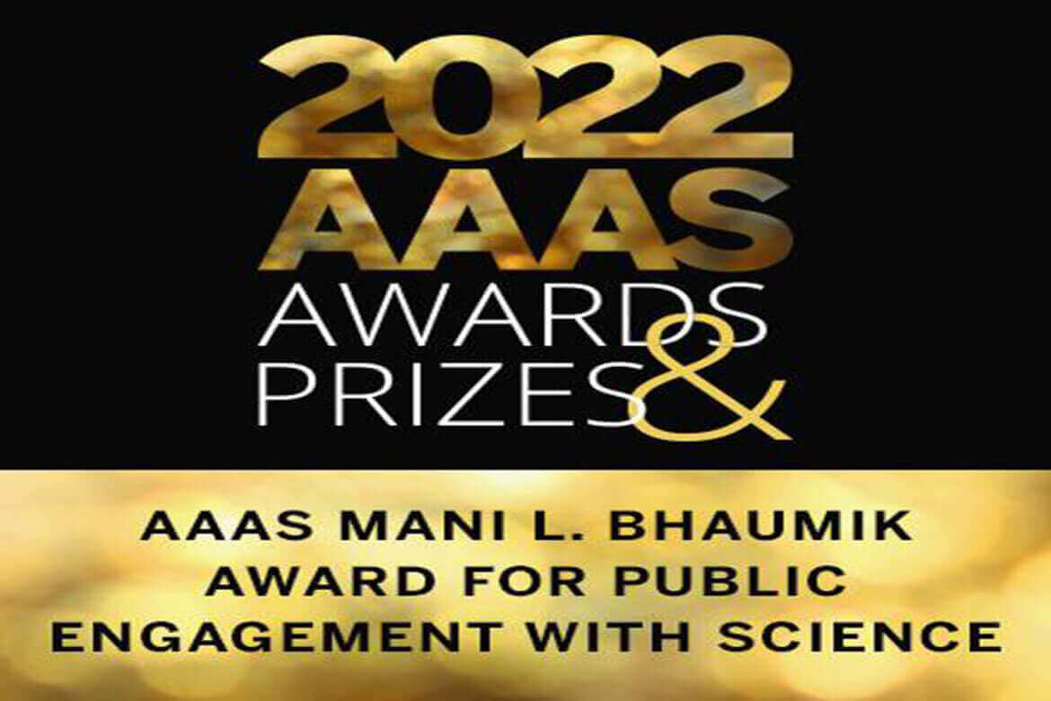 Announcing the application to AAAS Mani L. Bhaumik Award for Public Engagement with Science