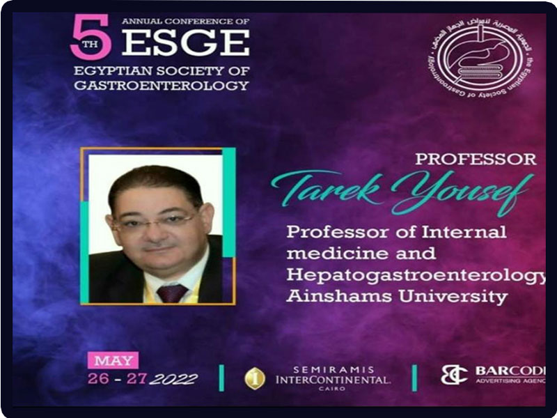 The Fifth Annual Conference of the Egyptian Gastroenterology Association at Ain Shams University