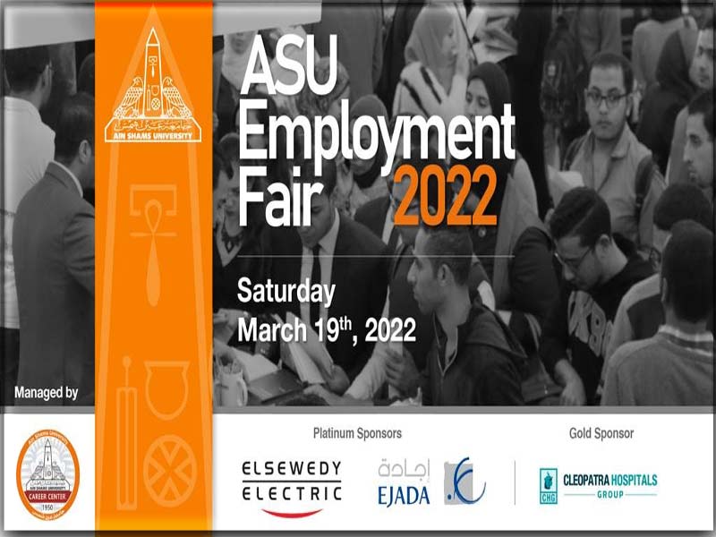 The Career Center at Ain Shams University organizes the annual recruitment forum 2022 for students and graduates of the university on March 19