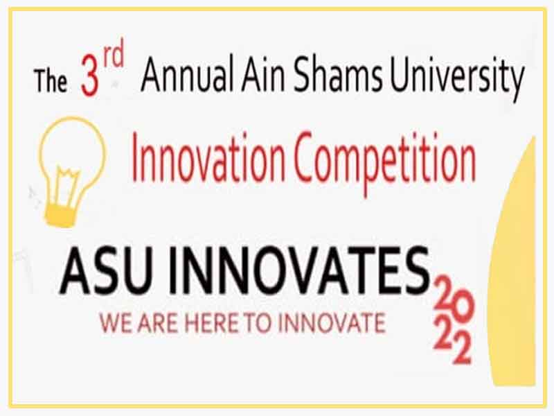 Applying to participate in "Ain Shams Innovates" competition is now available