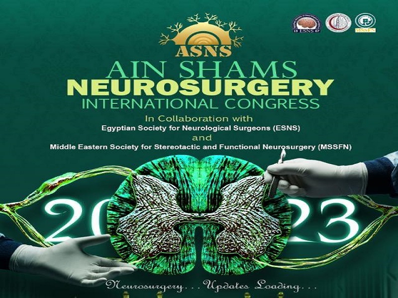 May 24... The start of the activities of the International Conference on Neurosurgery and Spine of the Department of Neurosurgery at Ain Shams University