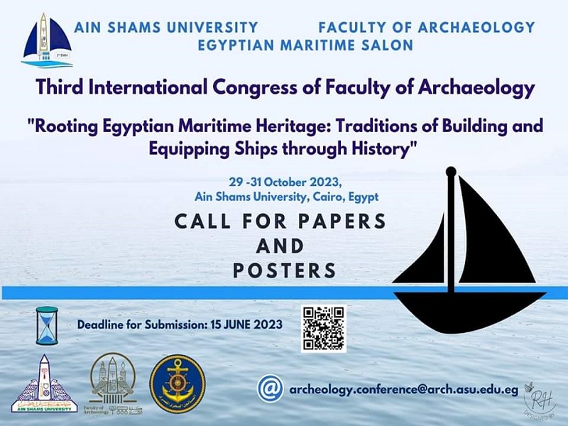 The Faculty of Archeology announces the start of receiving abstracts for its third international conference