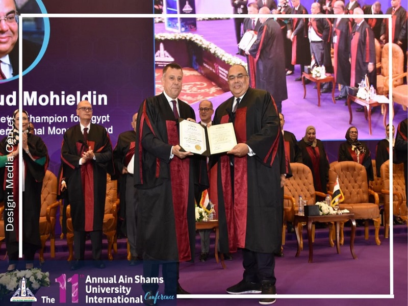Ain Shams University grants an honorary doctorate to the international economist, Dr. Mahmoud Mohieldin